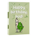 Tarjeta de felicitación “Happy birthday, bud”